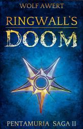 Icon image Ringwall's Doom: Pentamuria Saga II