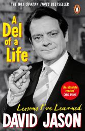 Icon image A Del of a Life: The hilarious #1 bestseller from the national treasure