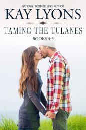 Icon image Taming The Tulanes Boxset Books 4-5