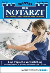 Icon image Der Notarzt 353: Eine tragische Verwechslung