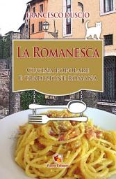 Icon image La Romanesca: Cucina Popolare e Tradizione Romana