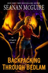 Icon image Backpacking through Bedlam
