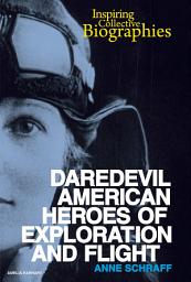 Icon image Daredevil American Heroes of Exploration and Flight