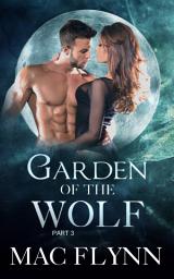 Icon image Garden of the Wolf #3 (BBW Werewolf Shifter Romance)