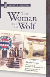 Icon image The Woman with the Wolf: An MLA Translation