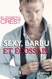 Icon image Sexy, barbu et écossais