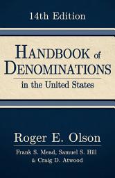 Icon image Handbook of Denominations in the United States, 14th edition