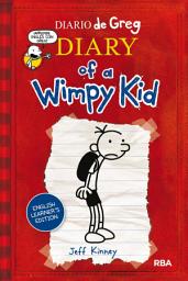 Icon image Diario de Greg [English Learner's Edition] 1 - Diary of a Wimpy Kid: ¡Aprende inglés con Greg!