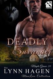 Icon image Deadly Surrender (Maple Grove 20)