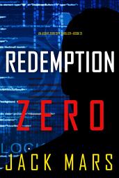 Icon image Redemption Zero (An Agent Zero Spy Thriller—Book #21)