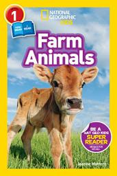 Icon image Farm Animals (National Geographic Kids Readers, Level 1/Co-Reader)
