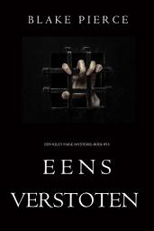 Icon image Eens verstoten (een Riley Paige Mysterie–Boek #15)