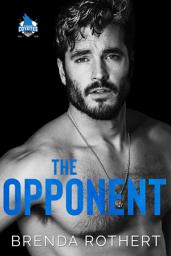 Icon image The Opponent: A Colorado Coyotes Hockey Romance