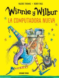 Icon image Winnie y Wilbur. La computadora nueva