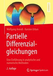 Icon image Partielle Differenzialgleichungen: Eine Einführung in analytische und numerische Methoden, Ausgabe 2