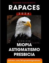 Icon image Rapaces: Resolver Miopía, Astigmatismo y Presbicia