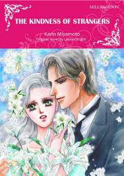 Icon image THE KINDNESS OF STRANGERS: Mills & Boon Comics