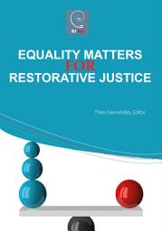 Icon image Equality Matters for Restorative Justice