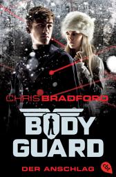 Icon image Bodyguard - Der Anschlag
