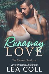 Icon image Runaway Love: A Runaway Bride Small Town Romance