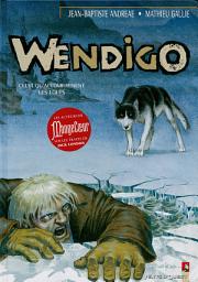 Icon image Wendigo: Wendigo - Tome 01