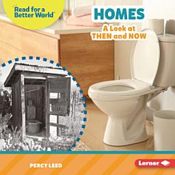 Icon image Homes: A Look at Then and Now