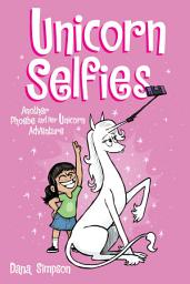 Icon image Unicorn Selfies: Another Phoebe and Her Unicorn Adventure