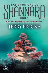 Icon image Los talismanes de Shannara: Las crónicas de Shannara - Libro 7