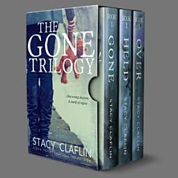 Icon image The Gone Trilogy: The complete trilogy: Gone, Held, Over