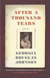 Icon image After a Thousand Tears: Poems