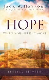 Icon image Hope When You Need It Most
