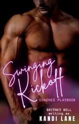 Icon image Swinging Kickoff: Professional Football Erotic Sports Romance