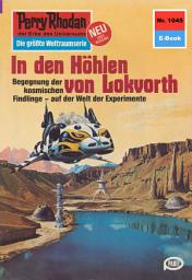 Icon image Perry Rhodan 1045: In den Höhlen von Lokvorth: Perry Rhodan-Zyklus "Die kosmische Hanse"