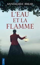Icon image L'eau et la flamme