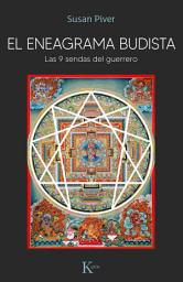 Icon image El eneagrama budista: Las 9 sendas del guerrero