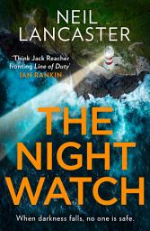 Icon image The Night Watch (DS Max Craigie Scottish Crime Thrillers, Book 3)