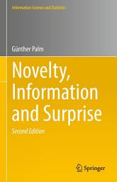 Icon image Novelty, Information and Surprise: Edition 2