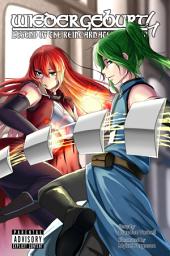 Icon image WIEDERGEBURT: Legend of the Reincarnated Warrior: WIEDERGEBURT: Legend of the Reincarnated Warrior: Volume 4