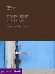 Icon image Des délits et des peines