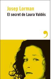 Icon image El secret de Laura Valdés