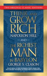 Icon image Think and Grow Rich and The Richest Man in Babylon (Original Classic Editions): Two Original Classic Editions