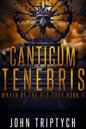Icon image Canticum Tenebris: Wrath of the Old Gods