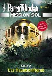 Icon image Mission SOL 1: Das Raumschiffgrab