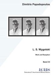 Icon image L. S. Wygotski: Werk und Rezeption