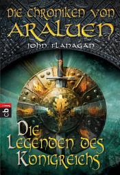Icon image Die Chroniken von Araluen - Die Legenden des Königreichs
