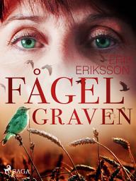 Icon image Fågelgraven