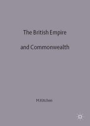Icon image The British Empire and Commonwealth: A Short History