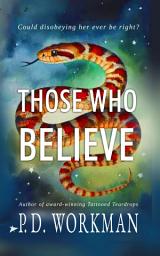 Icon image Those Who Believe: A gritty contemporary young adult novel