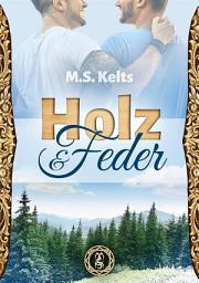 Icon image Holz und Feder: Gay Romance