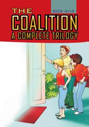 Icon image The Coalition: A Complete Trilogy